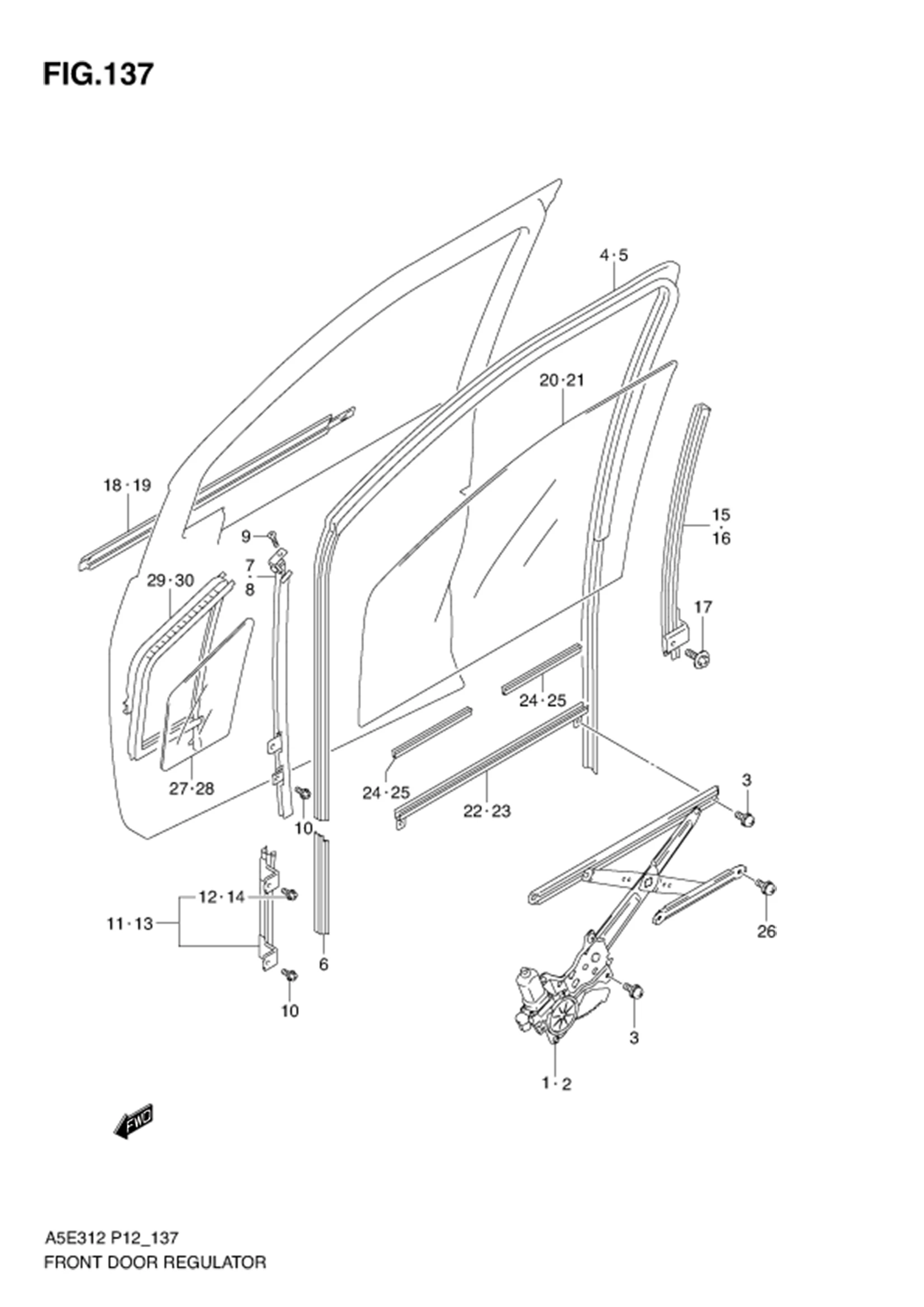 FIG.137 FRONT DOOR REGULATOR